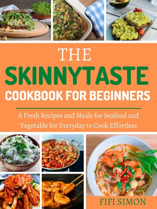 Title details for The Skinnytaste Cookbook for Beginners by Fifi Simon - Available